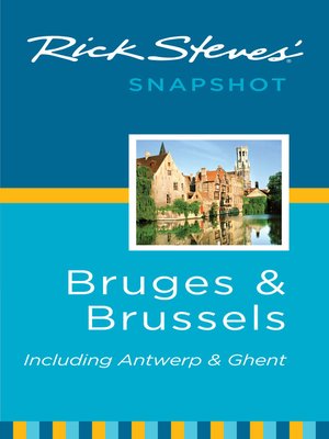 cover image of Rick Steves' Snapshot Bruges and Brussels